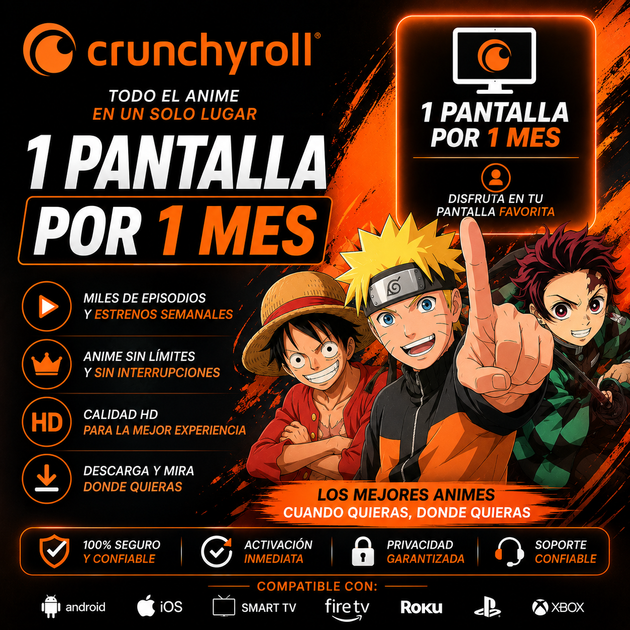 CRUNCHYROLL (1 PANTALLA, 1 MES)